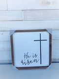 12" x 12" He Is Risen Cross White