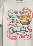 Live By Faith Tee