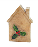 5" Wood Holly Leaf House